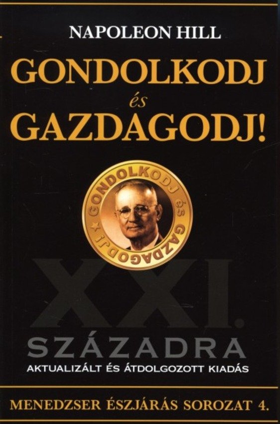 Napoleon-Hill-Zsigmond Ádám-Könyvajánló Napoleon-Hill-Zsigmond Ádám-Könyvajánló